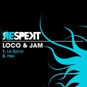 Hex by Loco & Jam