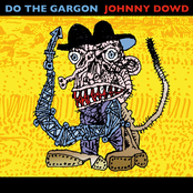 Gargon Knocks by Johnny Dowd
