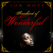 Jon Hope: Somekind of Wonderful
