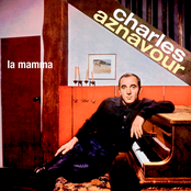 O Toi La Vie by Charles Aznavour