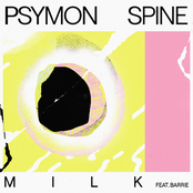 Psymon Spine: Milk