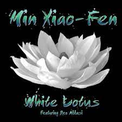Min Xiao Fen: White Lotus