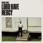 Durand Jones: Lord Have Mercy