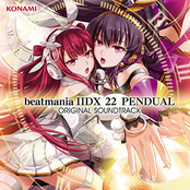 beatmania IIDX 22 PENDUAL Original Soundtrack DISC 2