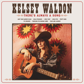 Kelsey Waldon: There's Always a Song