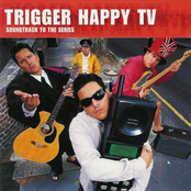 Trigger Happy TV - Soundtrack To The Series
