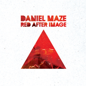 Red After Image by Daniel Maze