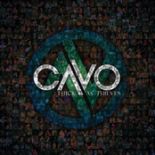 Thick As Thieves by Cavo