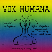 Vox Humana: Alfred Wolfsohn's Experiments In Extension Of Human Vocal Range