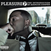 Pleasure P: The Introduction of Marcus Cooper