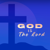 God Is the Lord