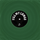 Fill My Lungs