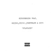 KITSCHKRIEG – Standard (feat. Trettmann, Gringo, Ufo361 & Gzuz)