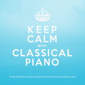 Keep Calm With Classical Piano: The Best Relaxing Music and Most Greatest Relax Pieces of All Time Ever