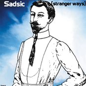 Stranger Ways by Sadsic