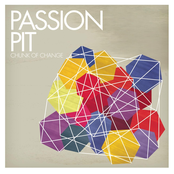 Passion Pit: Chunk of Change