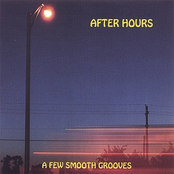 After Hours: A Few Smooth Grooves