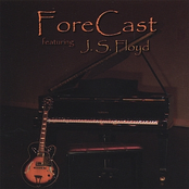 ForeCast featuring J. S. Floyd