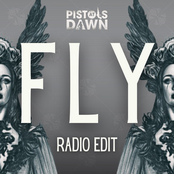 Pistols At Dawn: Fly (Radio Edit)