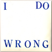 I Do Wrong (WR008)
