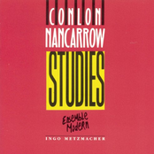 Ingo Metzmacher: Nancarrow: Studies / Tango / Piece No. 2 / Trio