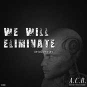 We Will Eliminate