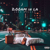 Jake Miller: 2:00am in LA