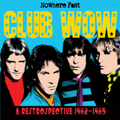 Nowhere Fast: A Retrospective 1982-1985