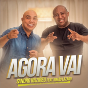 Agora Vai (feat. Irmão Lázaro)