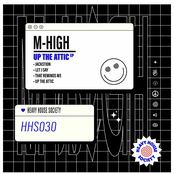M-High: Up The Attic EP