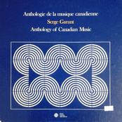 Anthology of Canadian Music: Serge Garant