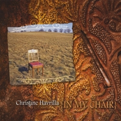 Christine Havrilla: In My Chair