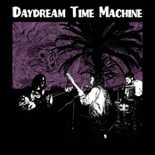 Daydream Time Machine: Pursuit of Madness