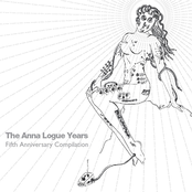 The Anna Logue Years