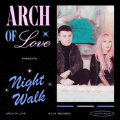 Arch of Love: Night Walk