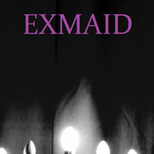 Exmaid: Neurotic Fantasies