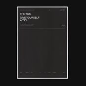 Give Yourself A Try by The 1975