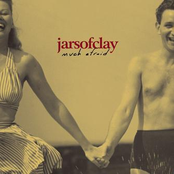 Fade To Grey by Jars Of Clay