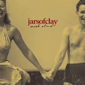 Much Afraid by Jars Of Clay