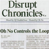 Disrupt Chronicles V.2