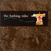 the barking tribe