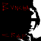 Buncha Crap