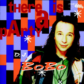 DJ Bobo: There Is a Party