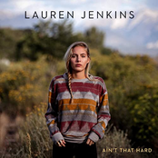 Lauren Jenkins: Ain't That Hard