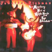 I Took A Chance On Her by Jonathan Richman