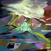 A Silent Film: Sand & Snow (Deluxe Edition)