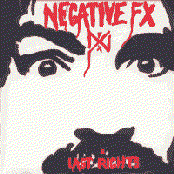 Negative FX: Negative FX and Last Rights