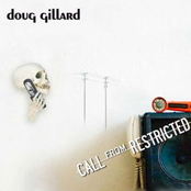 Call From Restricted by Doug Gillard