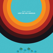 Kari Faux: Lost En Los Angeles