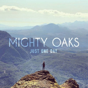 Mighty Oaks: Just One Day EP